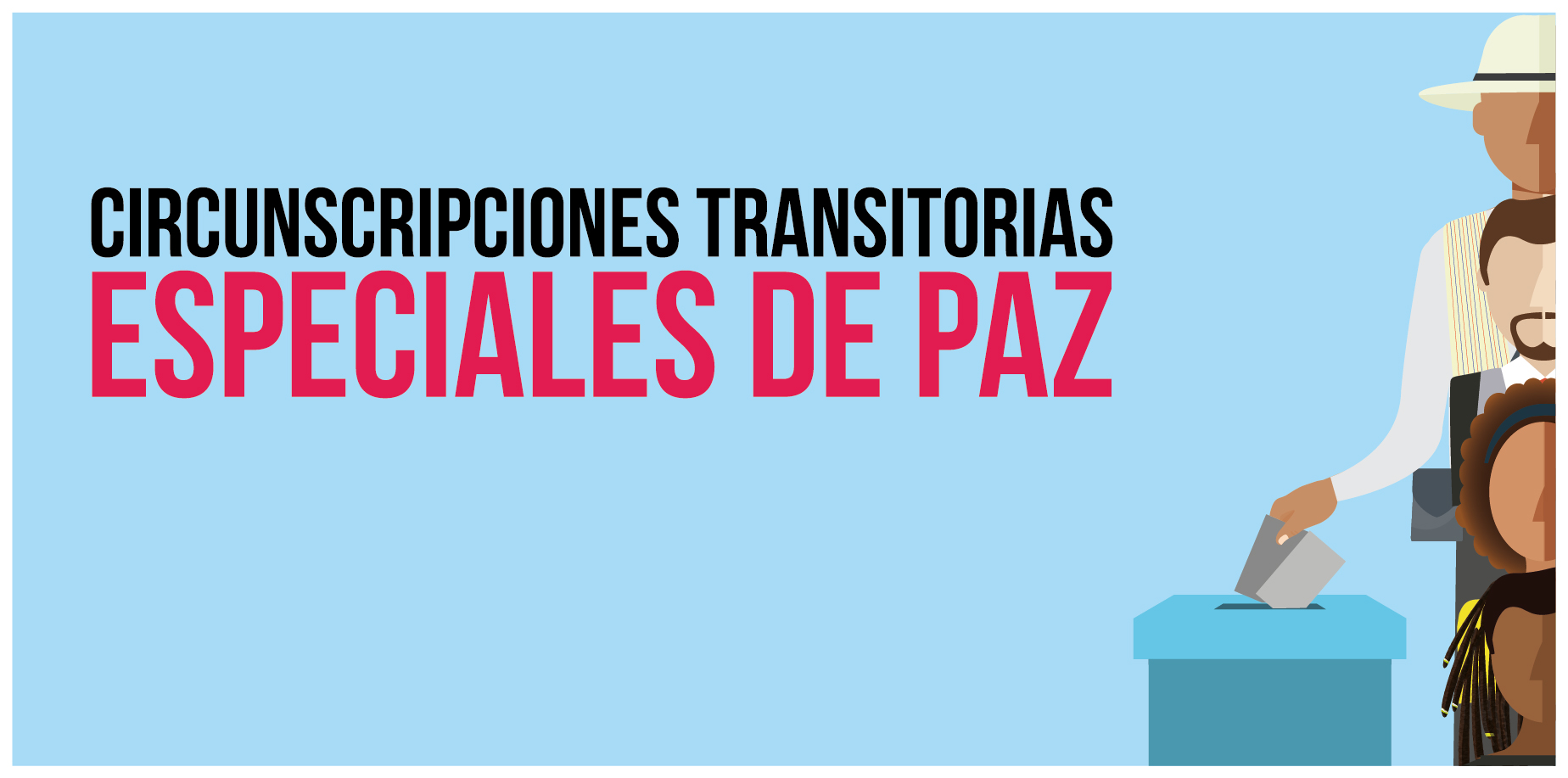 Informe Circunscripciones Transitorias Especiales de Paz