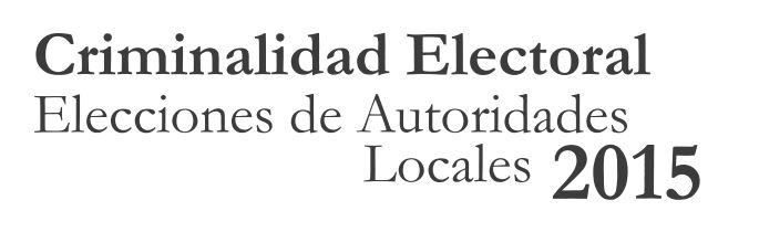 Libro MOE: Criminalidad electoral (Elecciones de Autoridades Locales 2015)