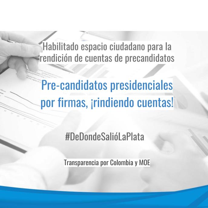 ¿De dónde salió la plata?  Precandidatos presidenciales por firmas: ¡Rinden cuentas!