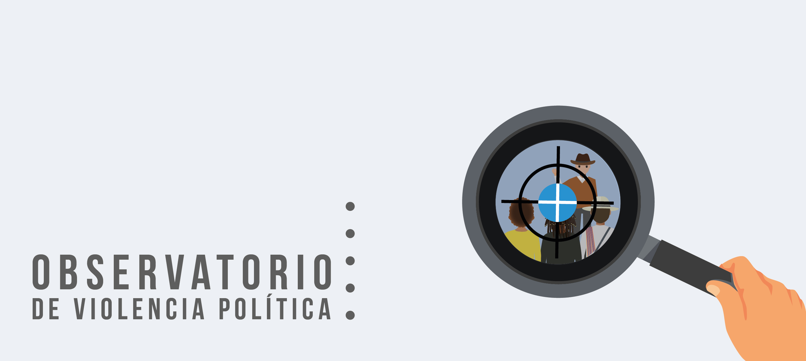 Informe violencia política, social y comunal a julio de 2018