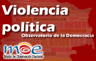 MOE advierte sobre proliferación de mecanismos para prevenir hechos de violencia política