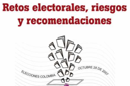 Libro MOE: Retos electorales, riesgos y recomendaciones 2007