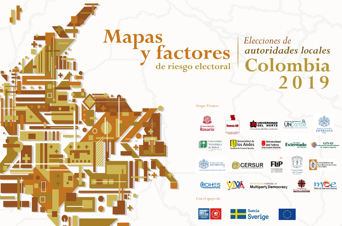Mapas y factores de riesgo electoral – Elecciones de autoridades locales. Colombia. 2019