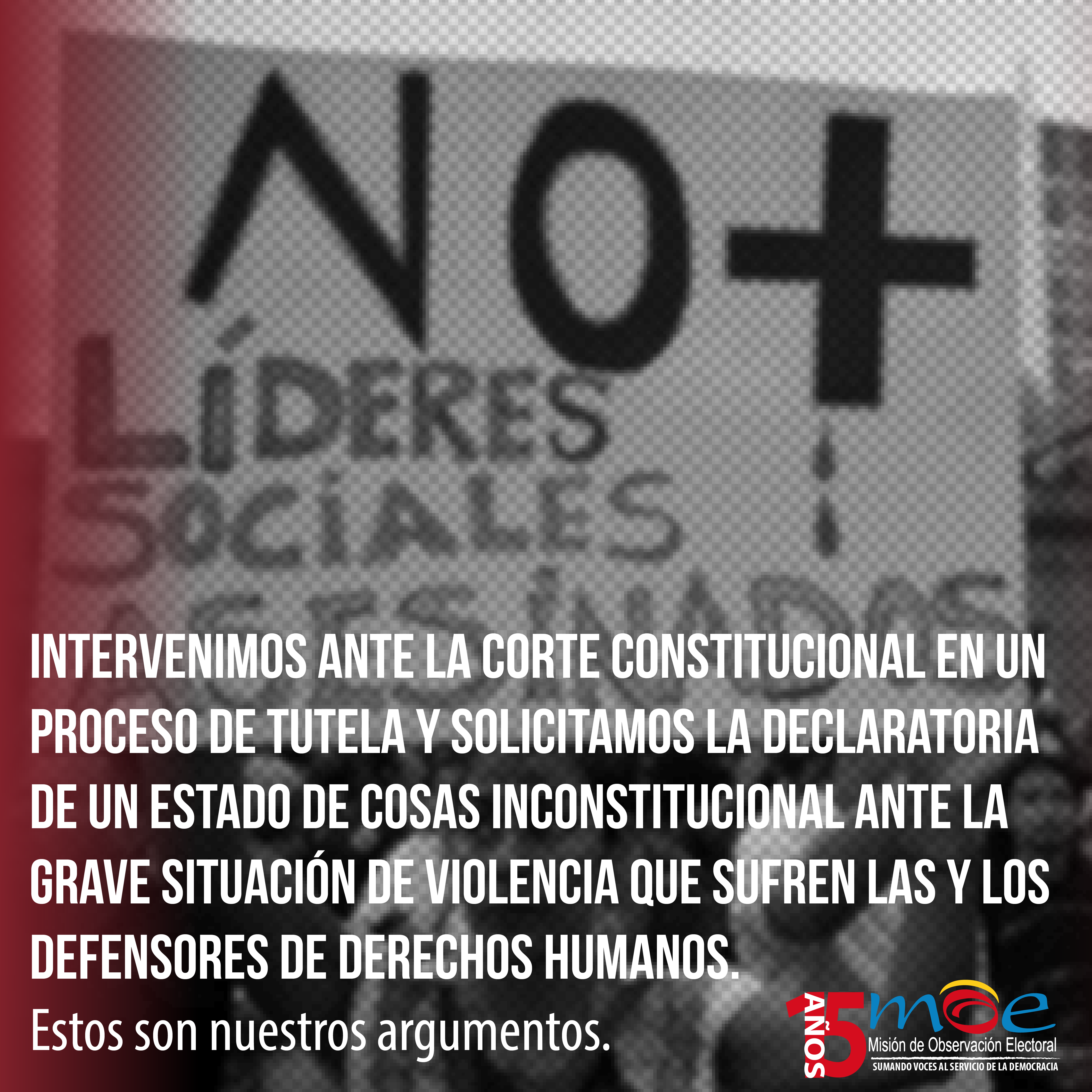 Intervención Ante La Corte Constitucional. Violencia contra Lideres Sociales