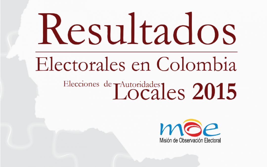 Resultados Electorales en Colombia 2015