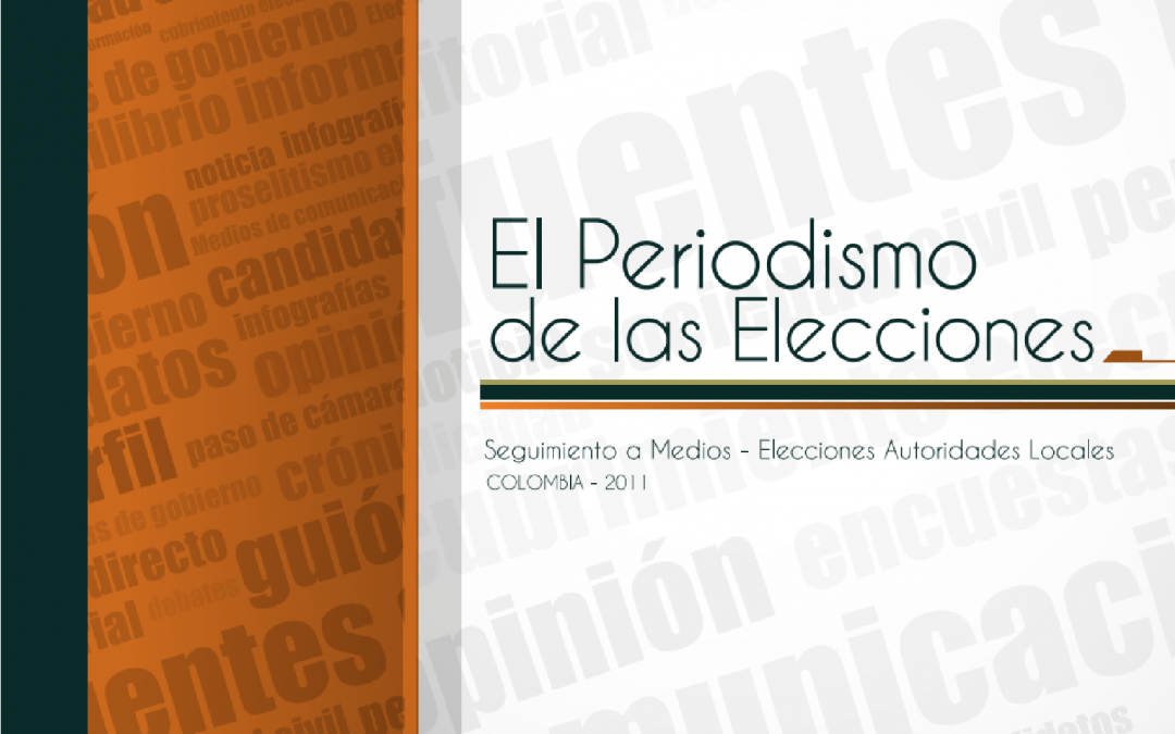 El Periodismo de las Elecciones 2011