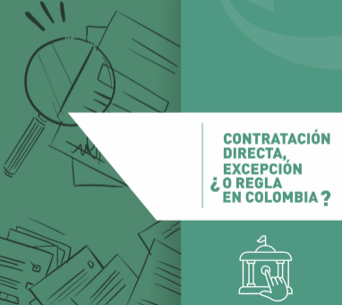 Informe MOE: Contratación directa, ¿Excepción o regla en Colombia?