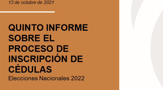 Quinto informe sobre el proceso de inscripción de cédulas
