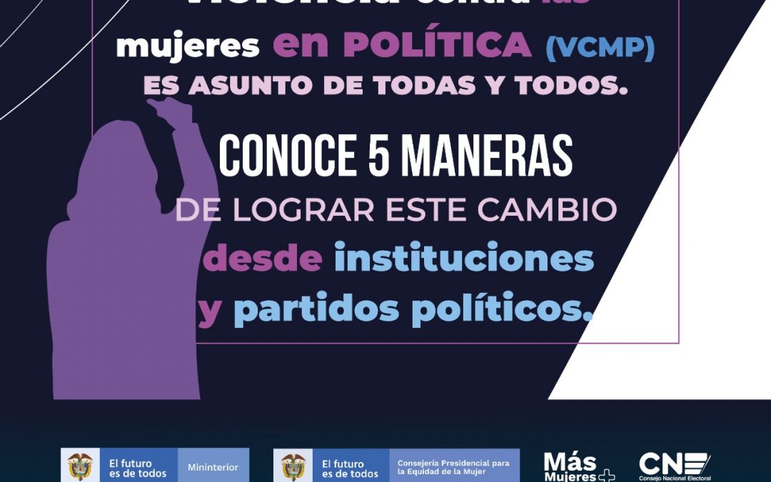 Prevención de la violencia contra las mujeres en política 16 días de “Recordar para no Repetir”