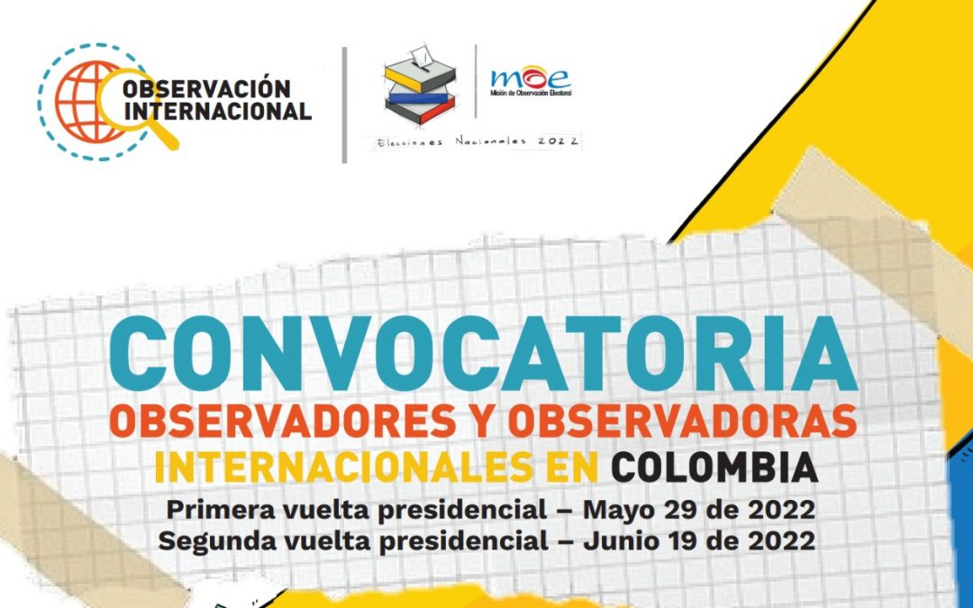 Convocatoria observadores y observadoras internacionales en el exterior y en Colombia