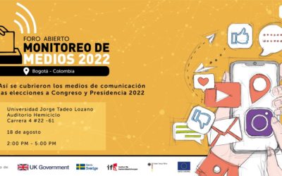 Foro ‘Así cubrieron los medios de comunicación las elecciones a Congreso y Presidencia 2022’