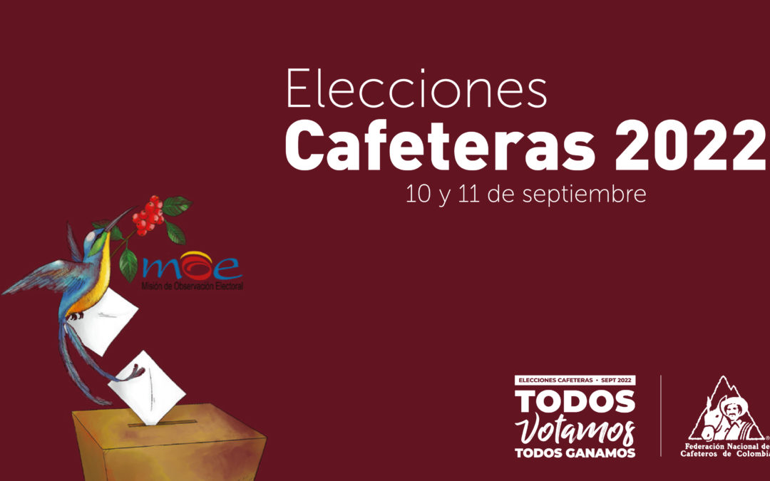Elecciones Cafeteras 2022