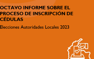 Octavo informe sobre el proceso de inscripción de cédulas – Elección de Autoridades Locales 2023  (Corte de 29 de octubre de 2022 a 29 de junio de 2023)