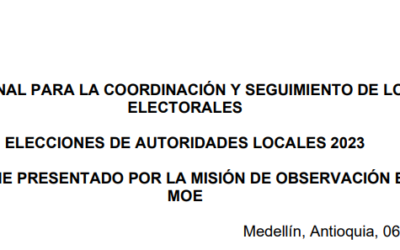 Cuarto informe presentado por la Misión de Observación Electoral – MOE en la Comisión Nacional para la Coordinación y Seguimiento de los procesos electorales