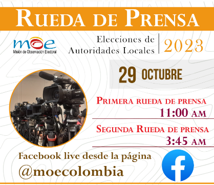 Cubrimiento observación electoral – Elecciones de Autoridades Locales 2023