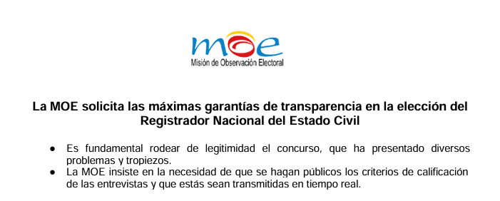 La MOE solicita las máximas garantías de transparencia en la elección del Registrador Nacional del Estado Civil