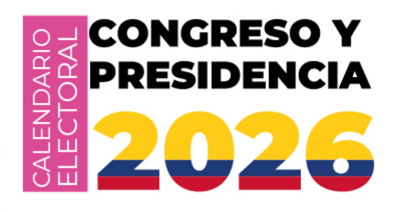 Calendario electoral Elecciones Nacionales Congreso y Presidencia 2026