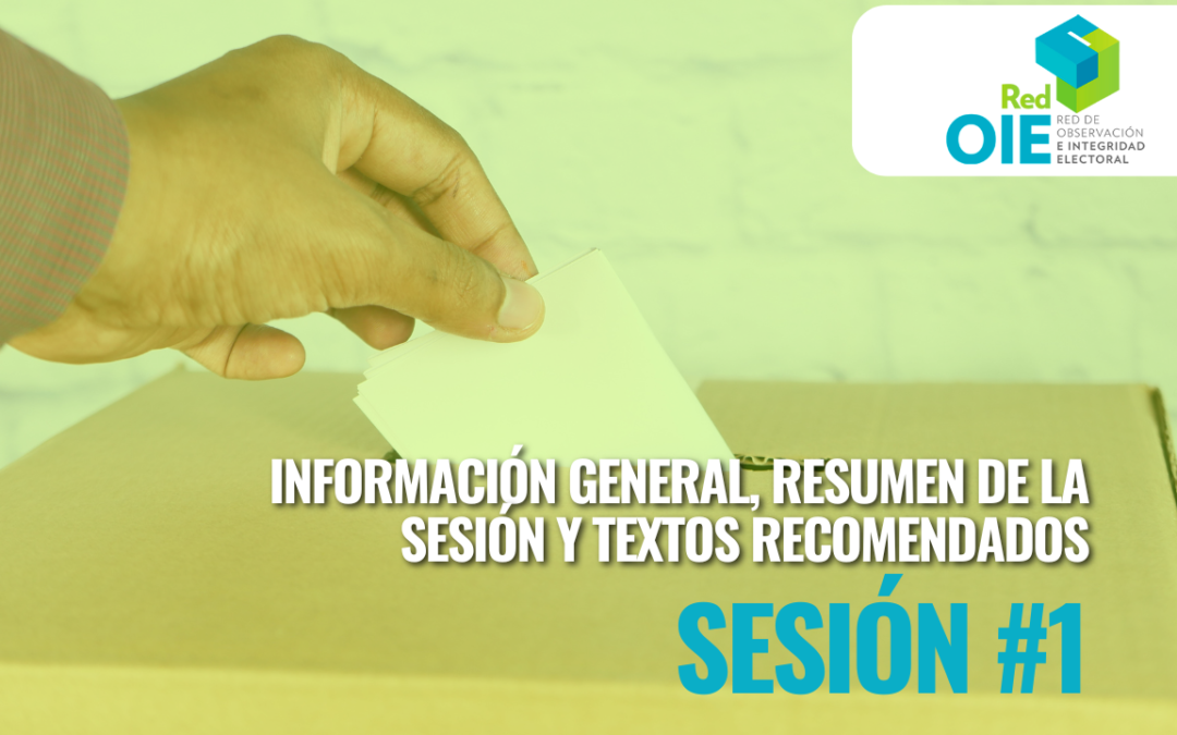 Información general y resumen de la sesión #1