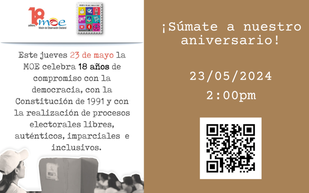 Aniversario MOE: 18 años al servicio de la democracia