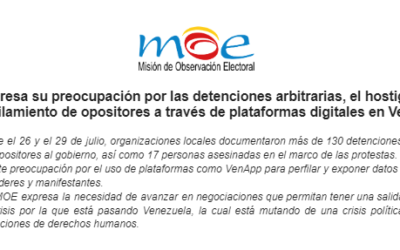 MOE expresa su preocupación por las detenciones arbitrarias, el hostigamiento y el perfilamiento de opositores a través de plataformas digitales en Venezuela