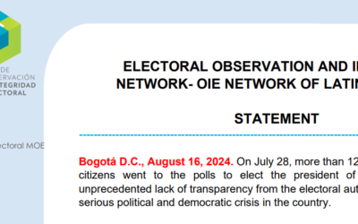 ELECTORAL OBSERVATION AND INTEGRITY NETWORK- OIE NETWORK OF LATIN AMERICA – STATEMENT