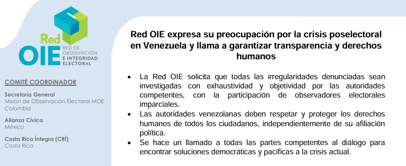 Red OIE expresa su preocupación por la crisis poselectoral en Venezuela y llama a garantizar transparencia y derechos humanos