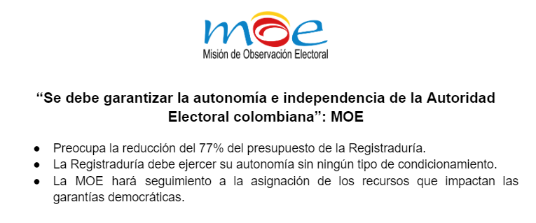 “Se debe garantizar la autonomía e independencia de la Autoridad Electoral colombiana”: MOE 