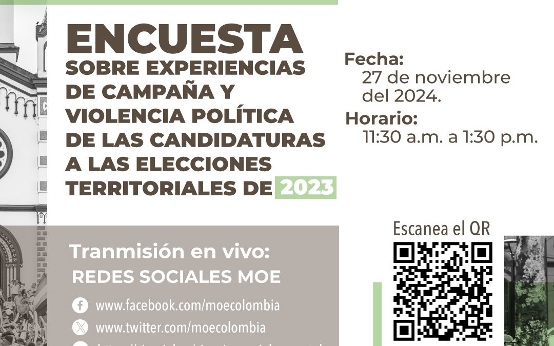 Presentación de resultados de la ‘Encuesta sobre experiencias de campaña y violencia política de las candidaturas a las elecciones territoriales de 2023′
