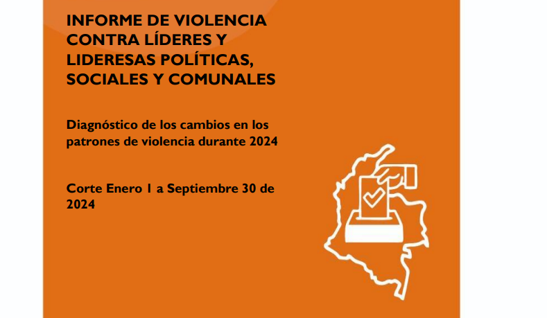 Informe de violencia contra líderes y lideresas políticas, sociales y comunales