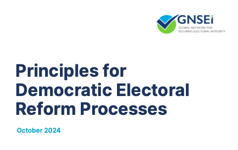 Principles for Democratic Electoral Reform Processes . October 2024