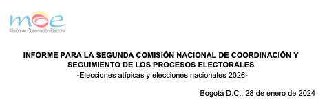 Informe para la segunda Comisión Nacional de Coordinación y Seguimiento de los procesos electorales – Elecciones atípicas y elecciones nacionales 2026