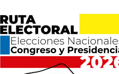 Ruta electoral Elecciones Nacionales Congreso y Presidencia 2026