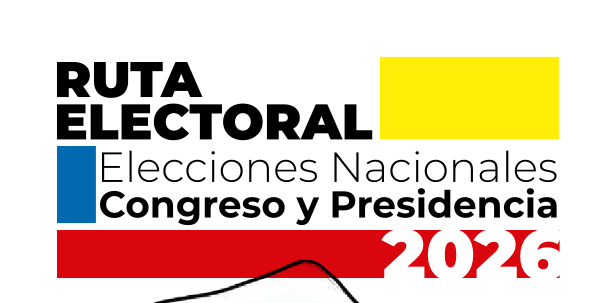 Ruta electoral Elecciones Nacionales Congreso y Presidencia 2026