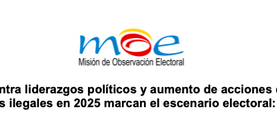 Violencia contra liderazgos políticos y aumento de acciones de grupos armados ilegales en 2025 marcan el escenario electoral: MOE